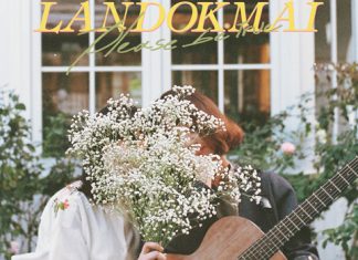 “Please be true” เพลงใหม่ล่าสุดของ “LANDOKMAI”