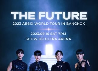 AB6IX (เอบีซิกซ์) คอนเฟิร์มเวิลด์ทัวร์เจอแฟน ‘ABNEW’ ไทยอีกครั้ง ในคอนเสิร์ต ‘THE FUTURE 2023 AB6IX WORLD TOUR IN BANGKOK’