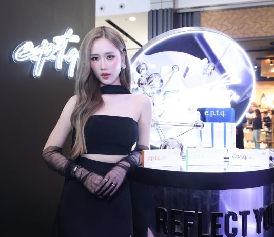 ให้ผู้หญิงทุกเจน “ ชัดเจนในแบบฉัน ” e.p.t.q. เปิดตัวพรีเซนเตอร์ “ เจนเย่ เมธิกา ” ตัวแทนสะท้อนความสวยที่โดดเด่น